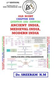 OLD NCERT CHAPTER END QUESTION AND ANSWERS ANCIENT INDIA, MEDIEVAL INDIA, MODERN INDIA (Copyrighted) (Paperback book)